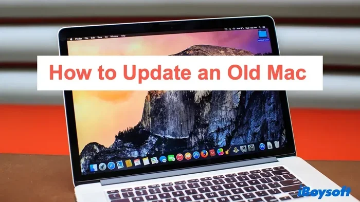 Can A 10 Year Old Mac Be Updated And Still Run Well
